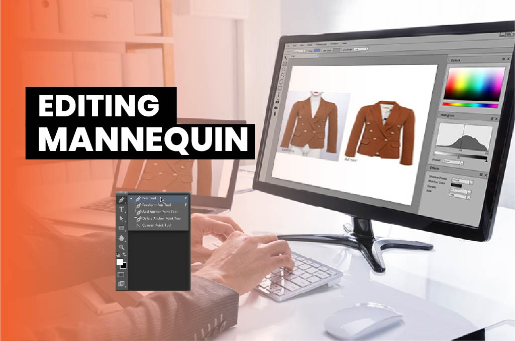 Editing Mannequin