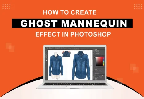 How to Create Ghost Mannequin Effect in Photoshop