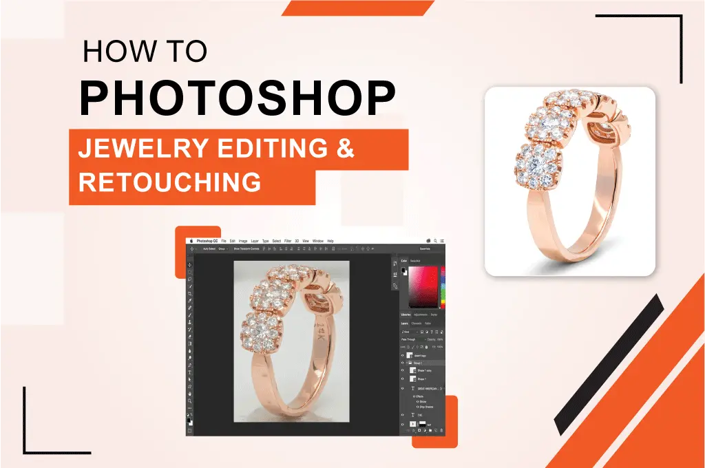 How to Photoshop Jewelry Editing & Retouching Step-by-step