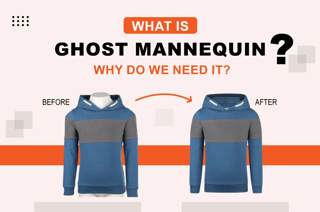 what is ghost mannequin