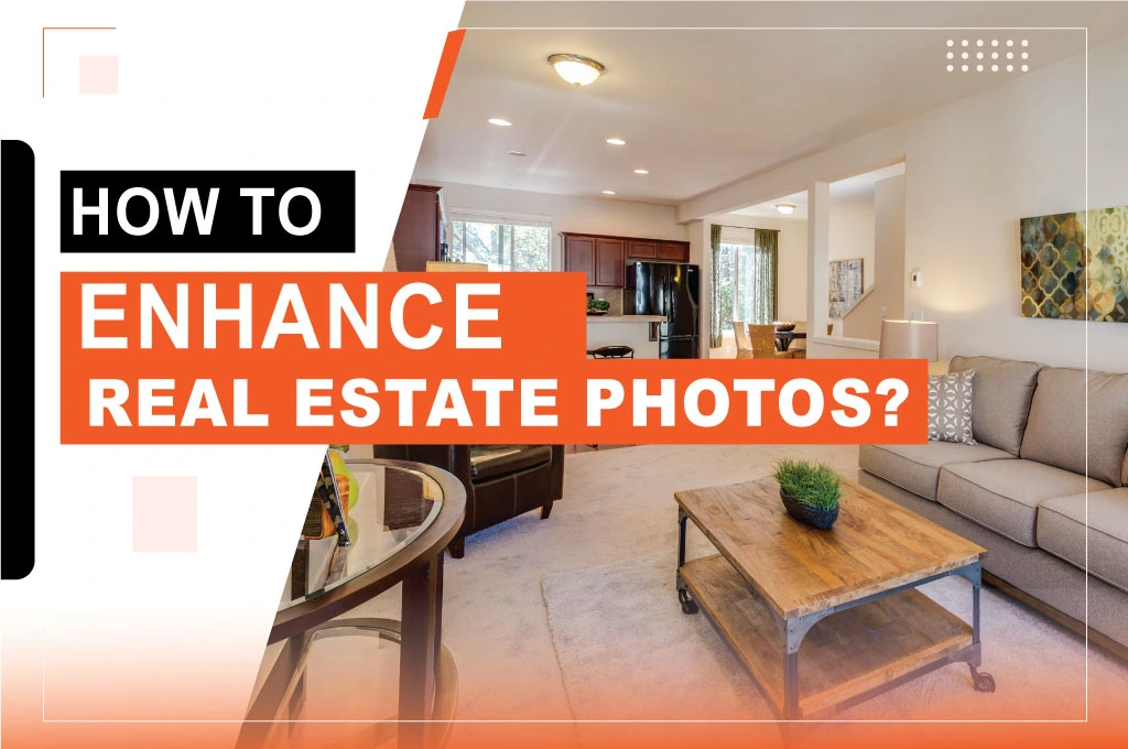 real estate photo enhancement