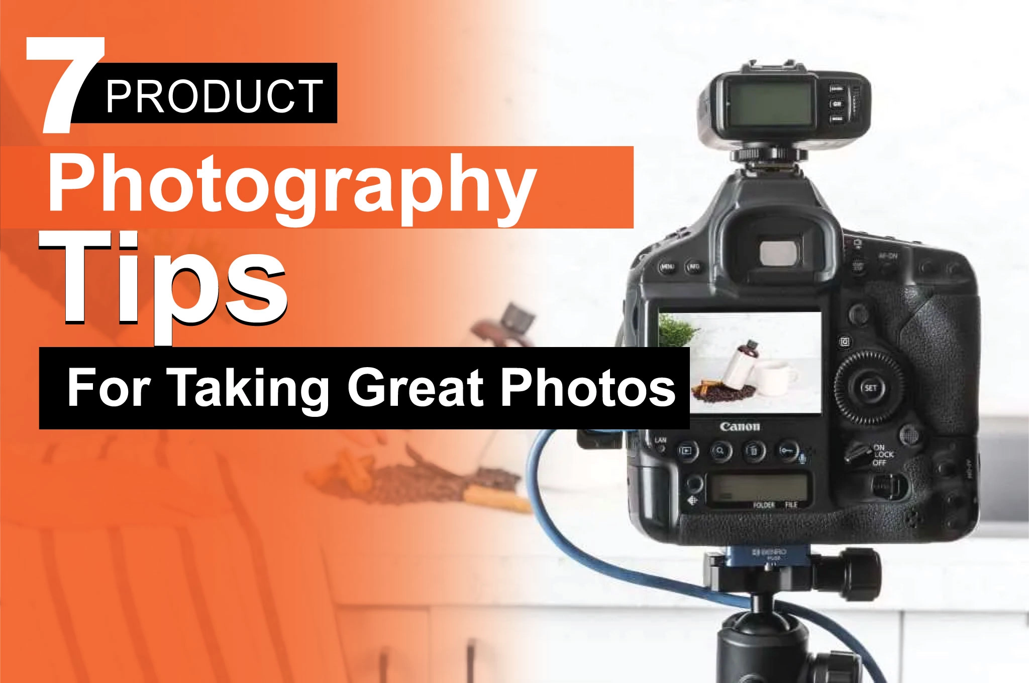 Product Photography Tips